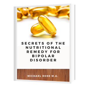 SECRETS OF THE NUTRITIONAL REMEDY FOR BIPOLAR DISORDER